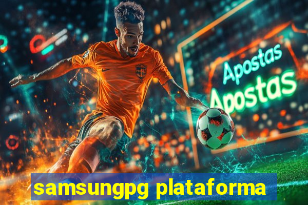 samsungpg plataforma